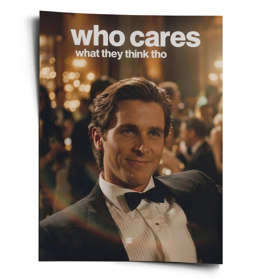 Who Cares What They Think - Poster – front