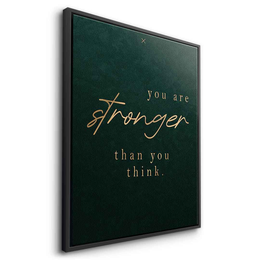 You are STRONGER Leinwandbild Seitenansicht