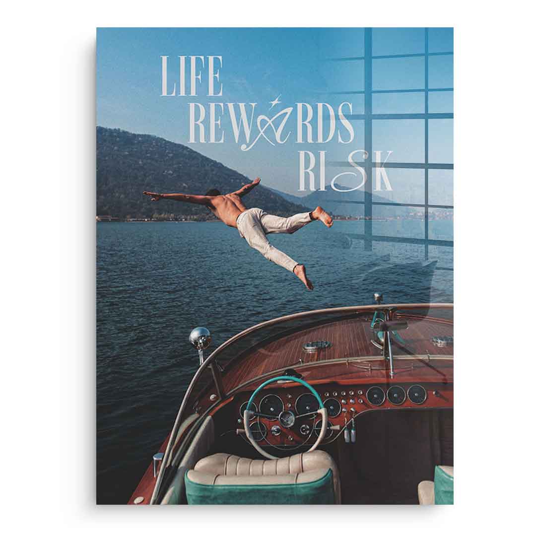 DOTCOMCANVAS Life Rewards Risk Acrylglasbild Vorderansicht ohne Rahmen