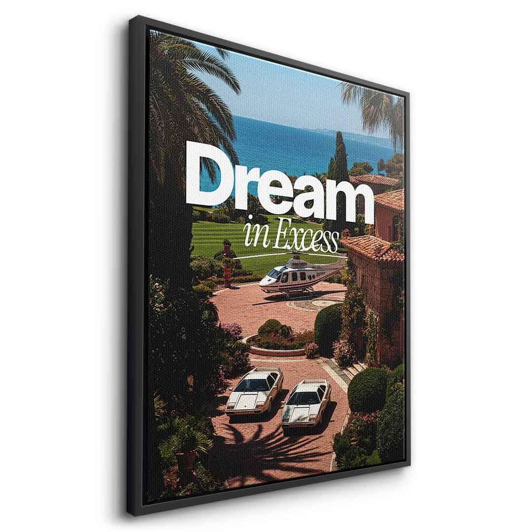 Dream in Excess Canvas 11