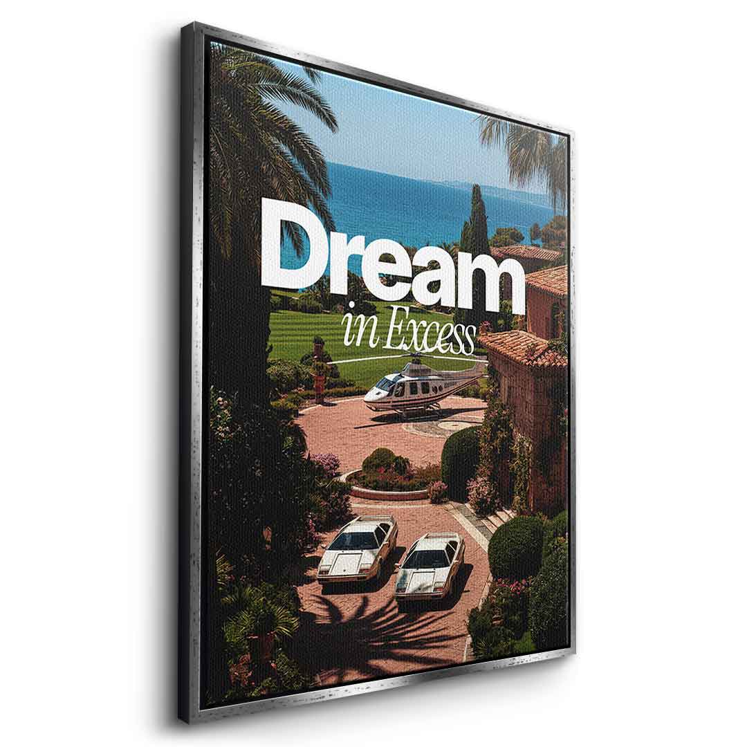 Dream in Excess Canvas 13
