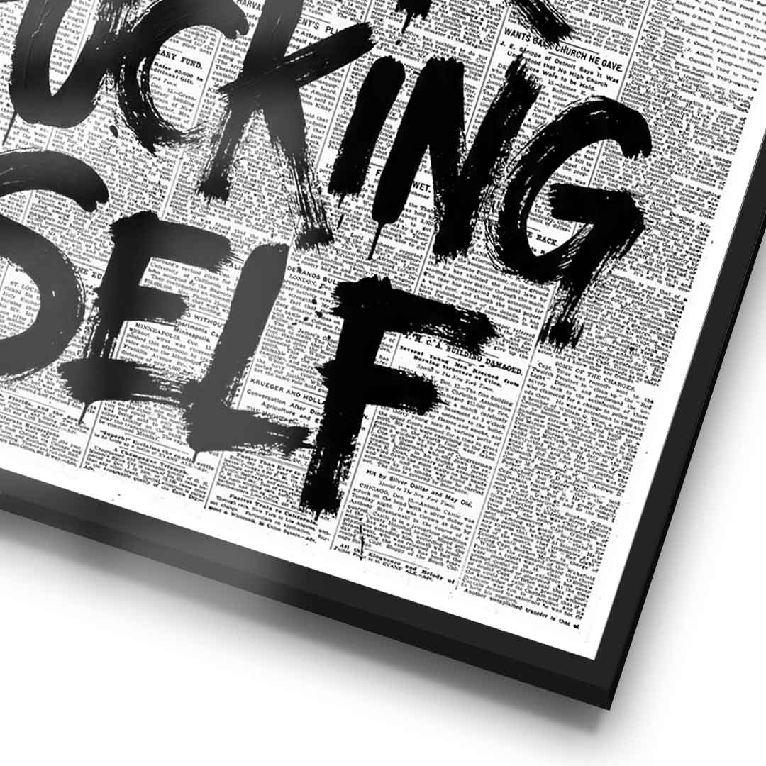 Believe in your f***ing self Poster - Rahmendetail