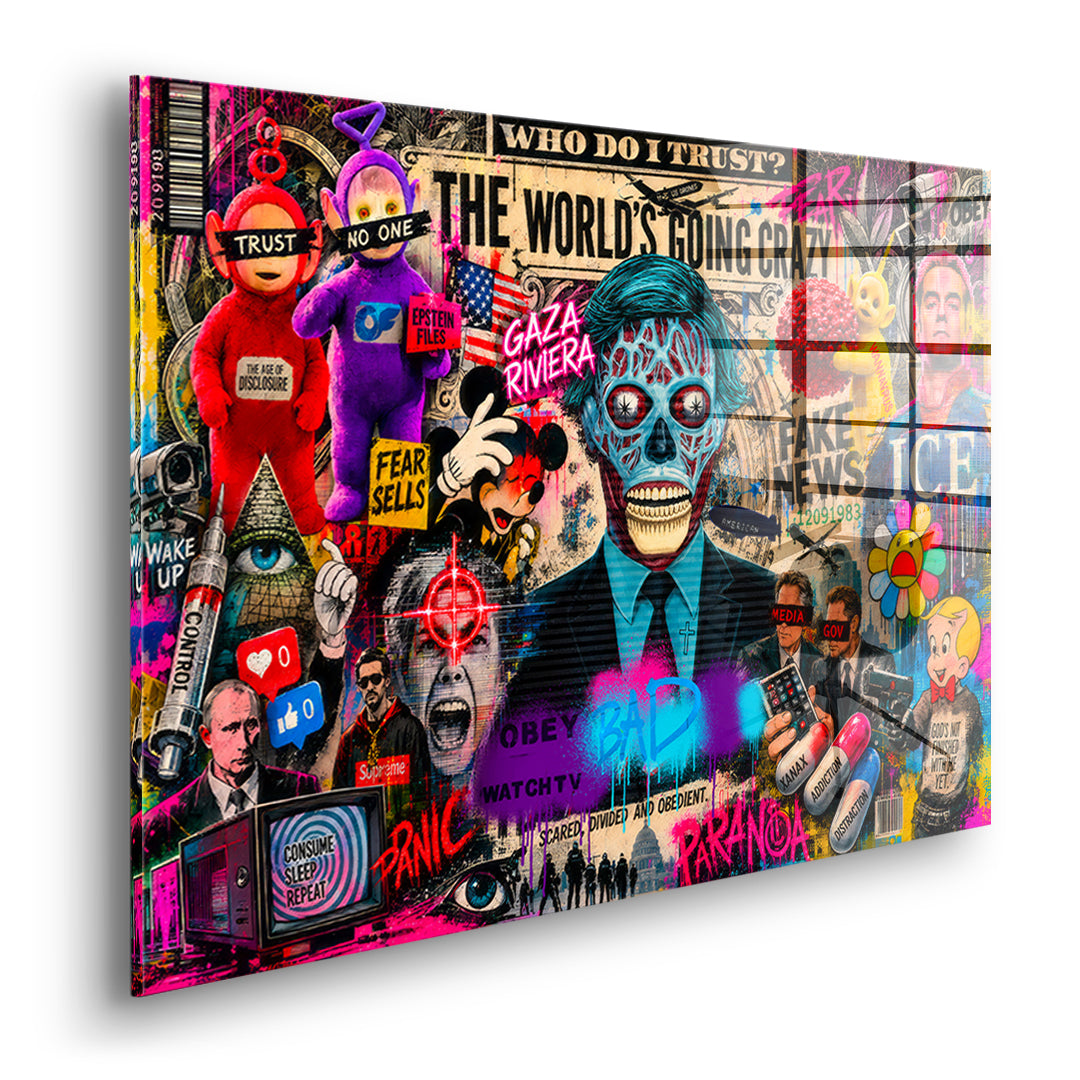 DOTCOMCANVAS THE WORLD IS GOING CRAZY Acrylglasbild Seitenansicht ohne Rahmen