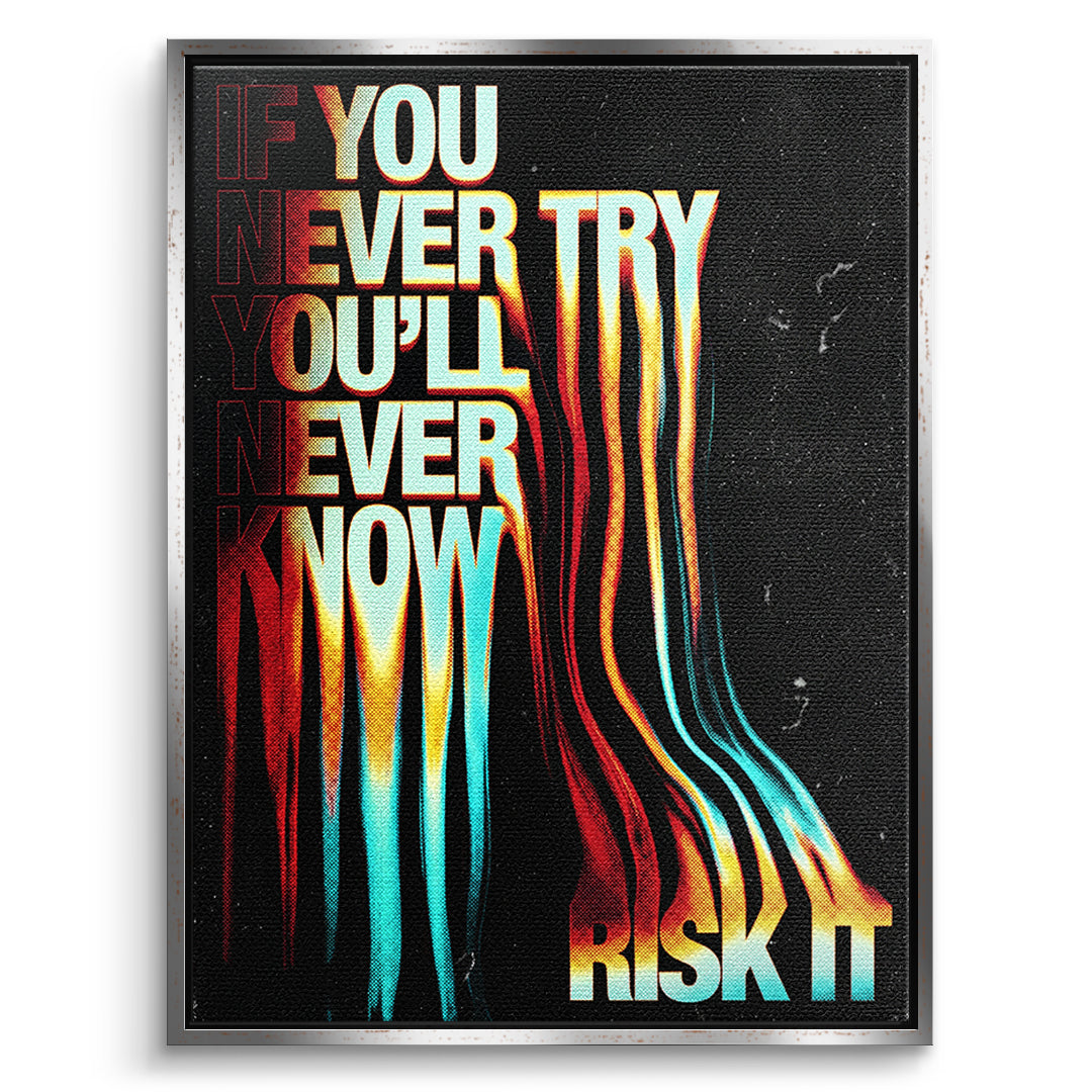 If You Never Try Leinwandbild mit silbernem Rahmen – DOTCOMCANVAS®