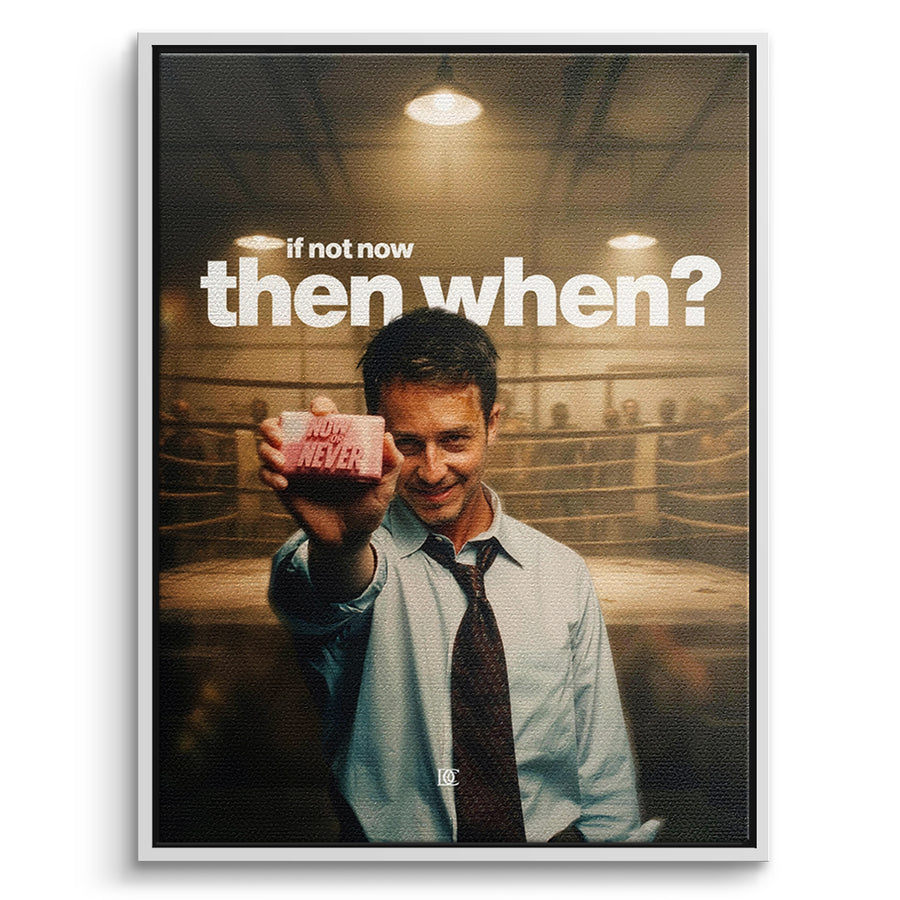 DOTCOMCANVAS Leinwandbild If Not Now Then When im weißen Premium-Rahmen