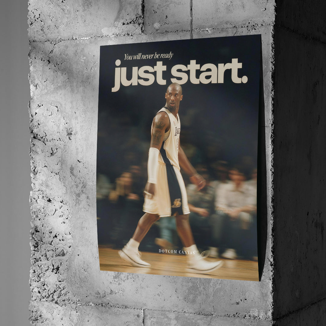 Poster Just Start an einer Betonwand