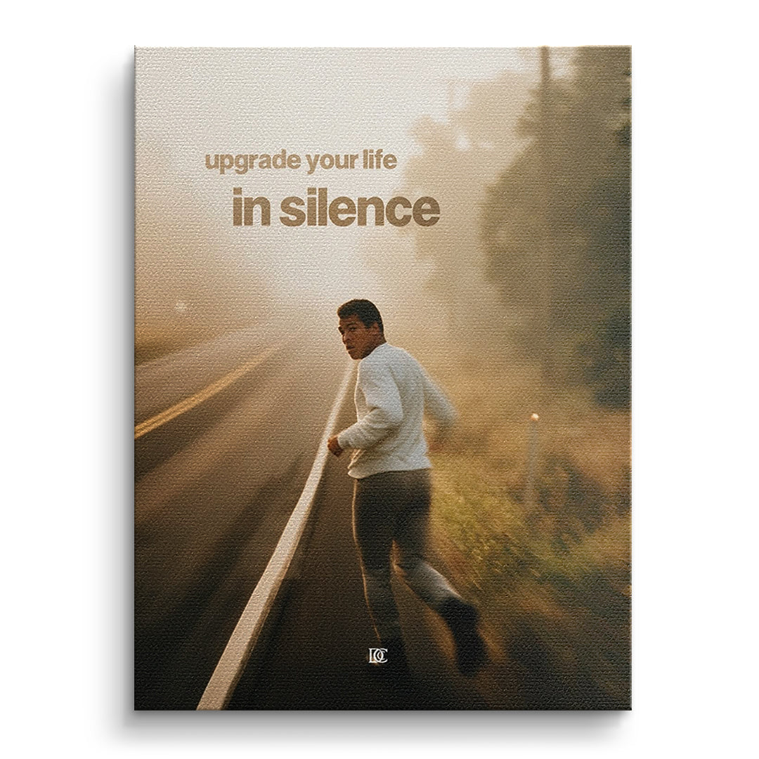 DOTCOMCANVAS Leinwandbild Upgrade Your Life In Silence ohne Rahmen