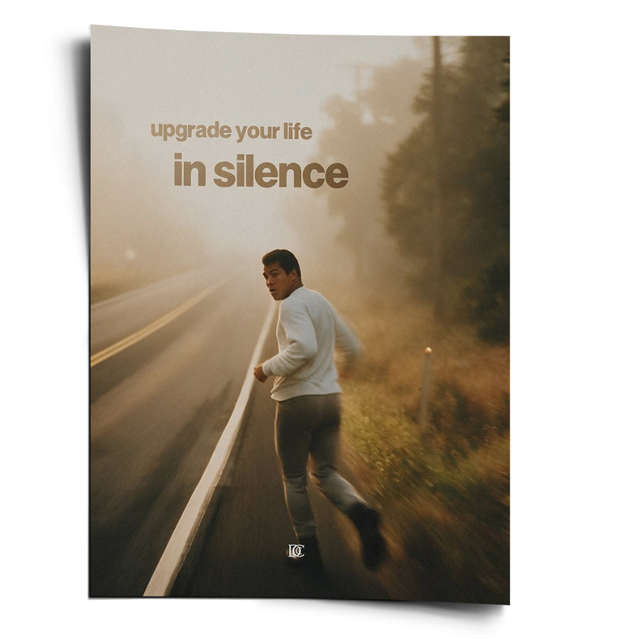 Upgrade Your Life In Silence - Poster – front