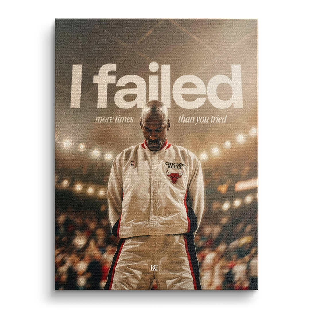 DOTCOMCANVAS Leinwandbild I Failed More Than You Tried ohne Rahmen