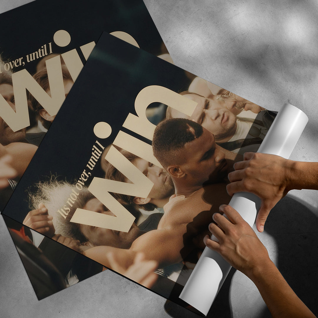Aufgerolltes Poster Not Over Until I Win Vintage