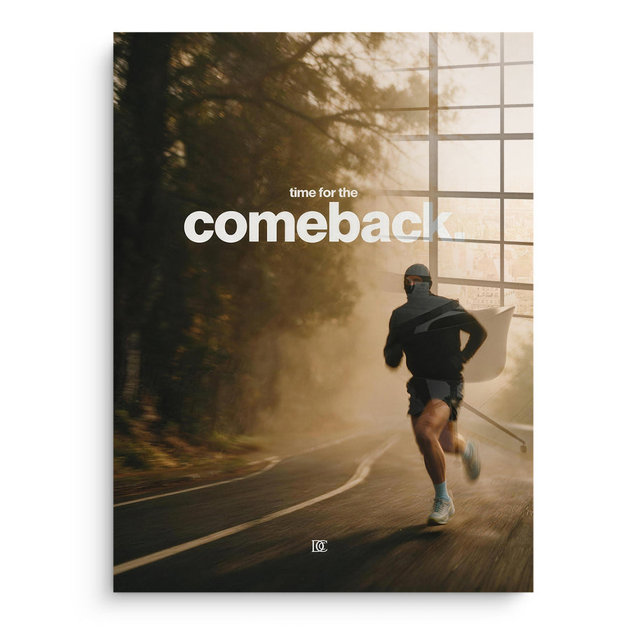 Time For The Comeback - Acrylic Glass – front