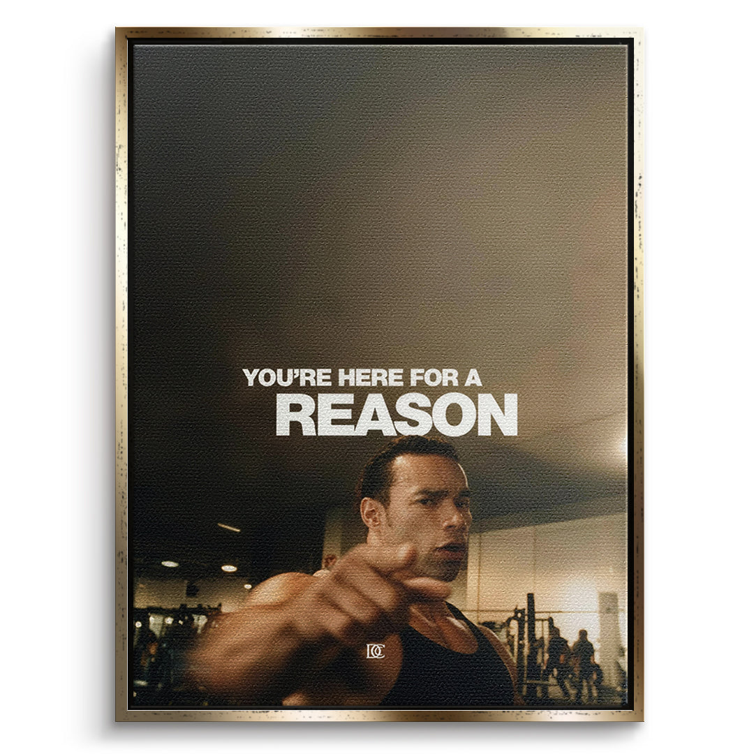 DOTCOMCANVAS Leinwandbild You're Here For A Reason im goldenen Premium-Rahmen
