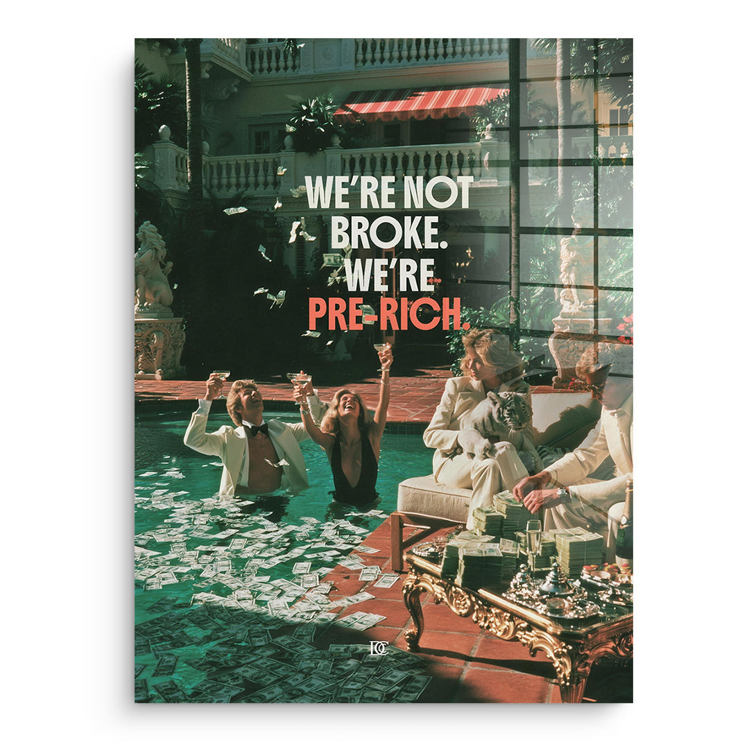 DOTCOMCANVAS Acrylglasbild Not Broke Pre-Rich ohne Rahmen