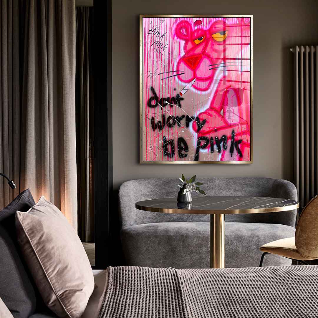 Dont Worry Be Pink - Szkło akrylowe