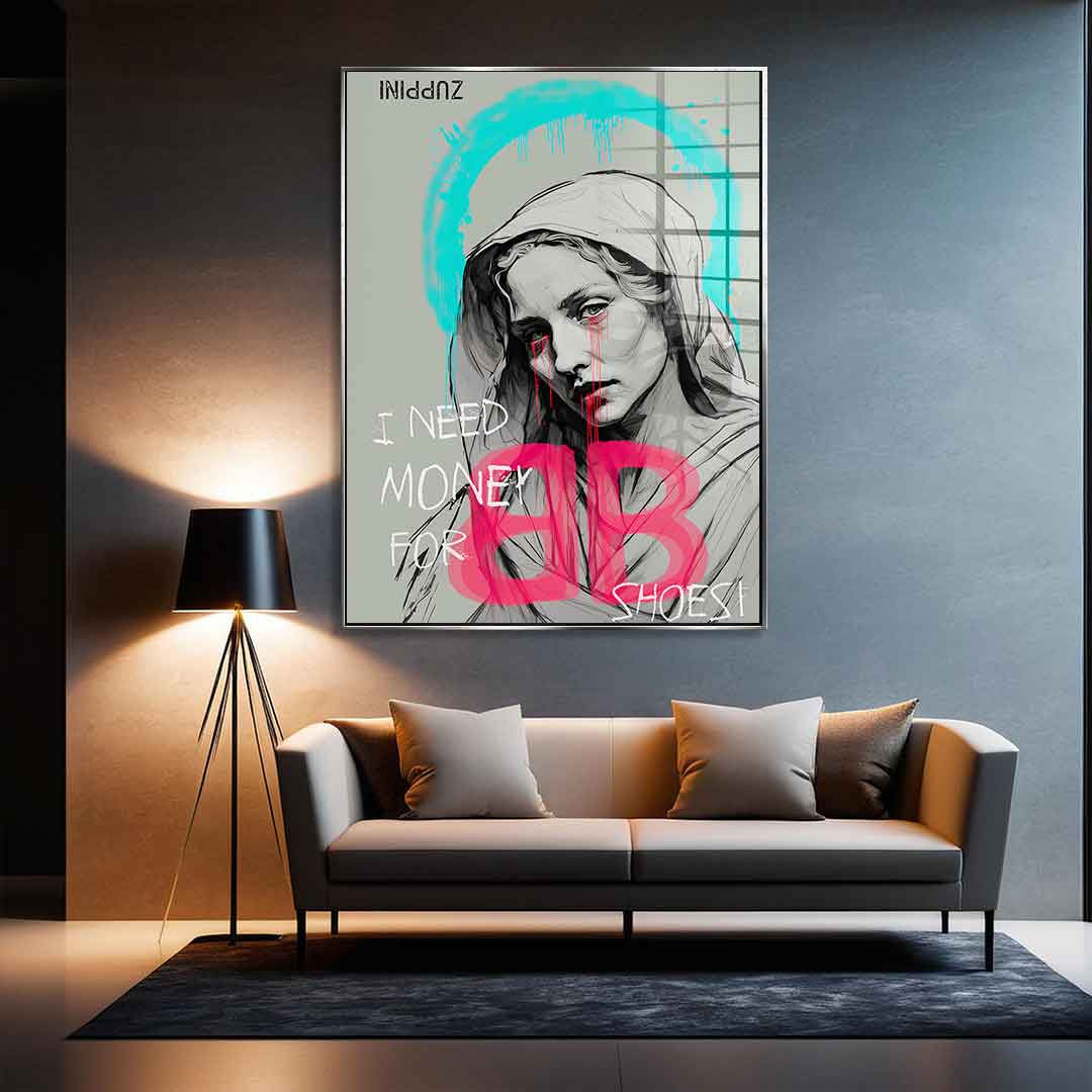 I Need Money - Acrylic glass