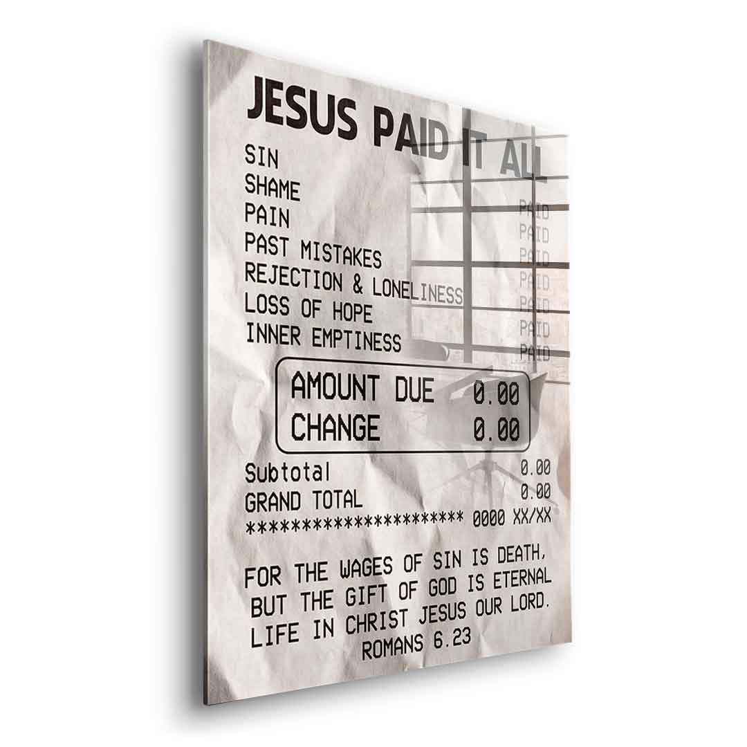 Jesus Paid it All - Acrylglas