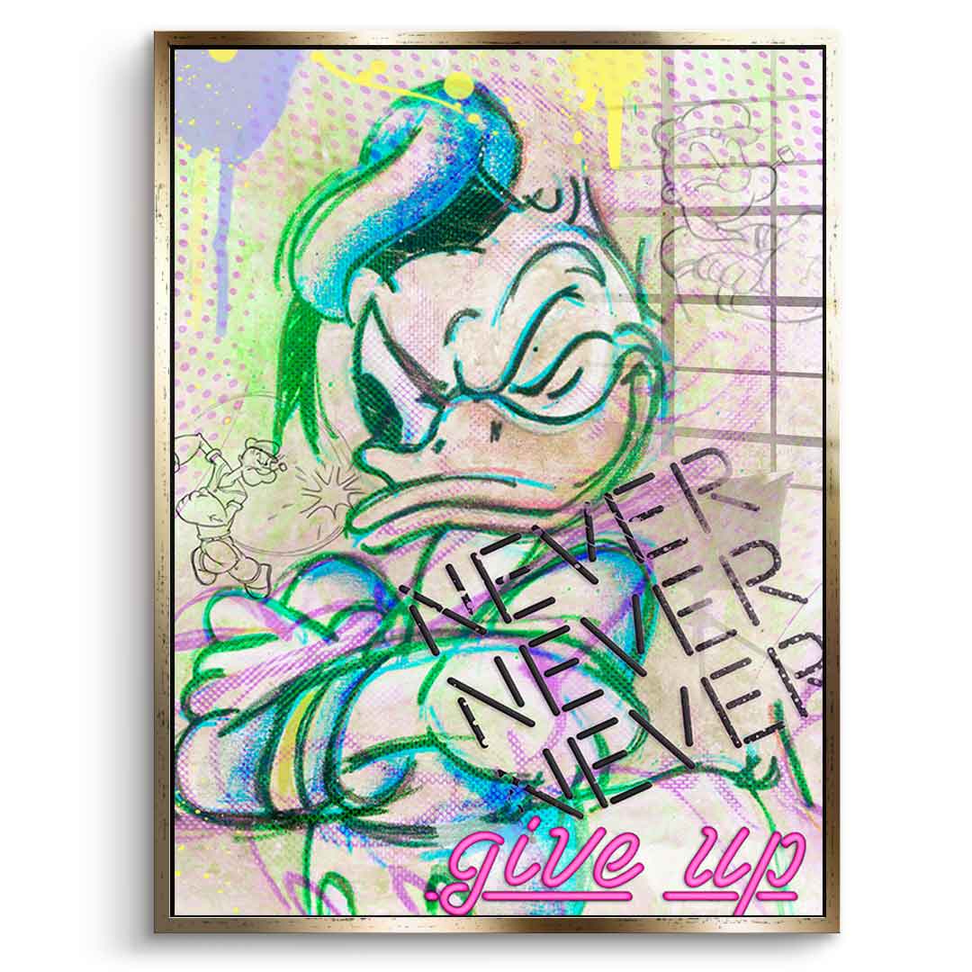 Never give up - Acrylglas