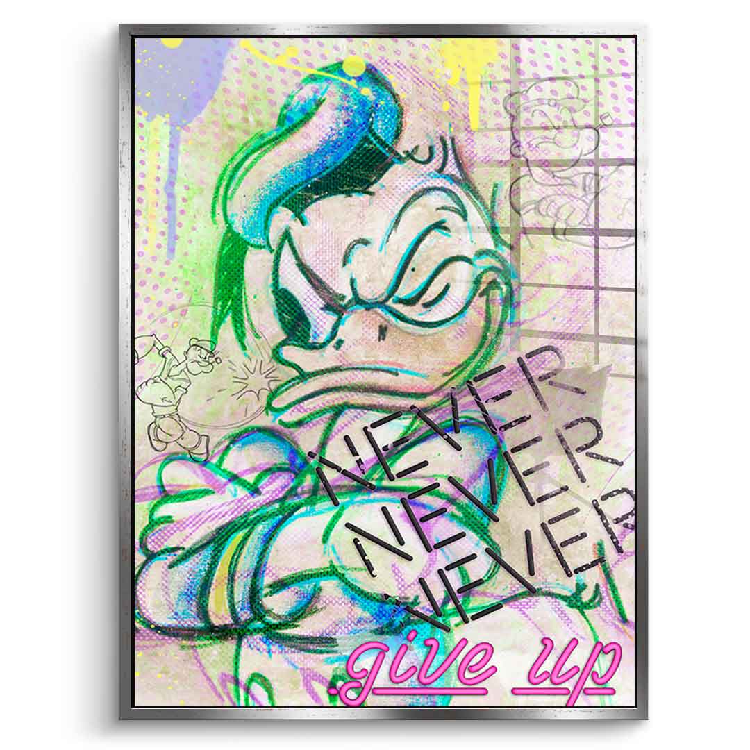 Never give up - Acrylglas