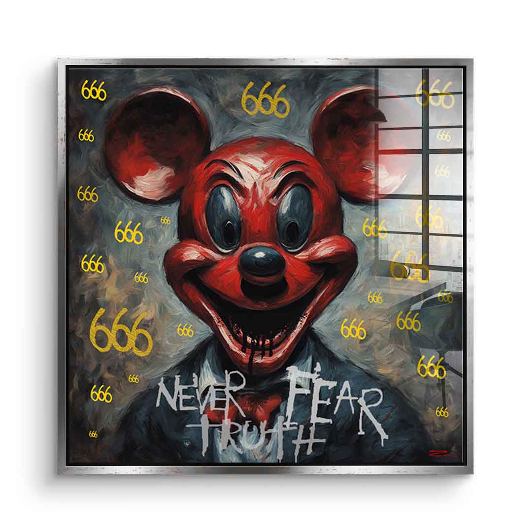 Never Fear Truth - Acrylglas