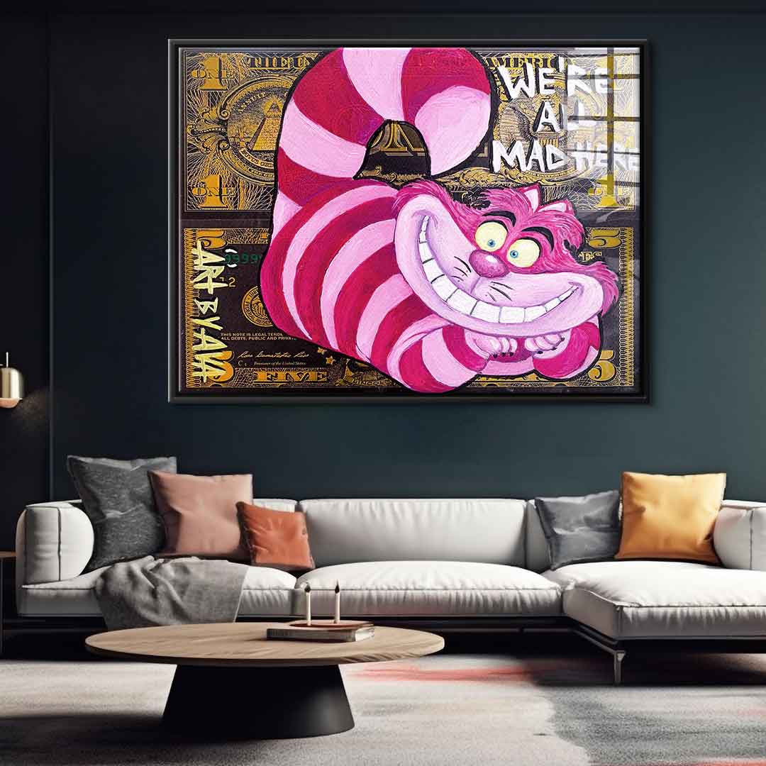 We're All Mad Here - Acrylic Glass