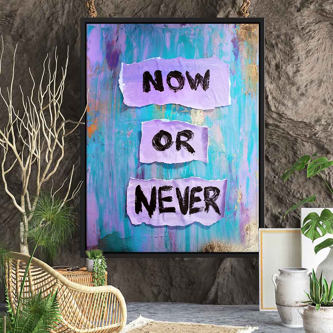 Now or Never