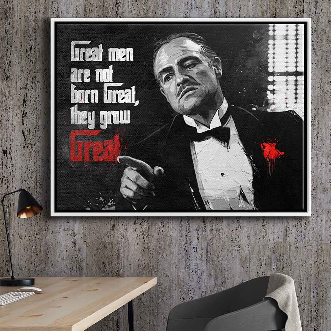 Great men are not born great