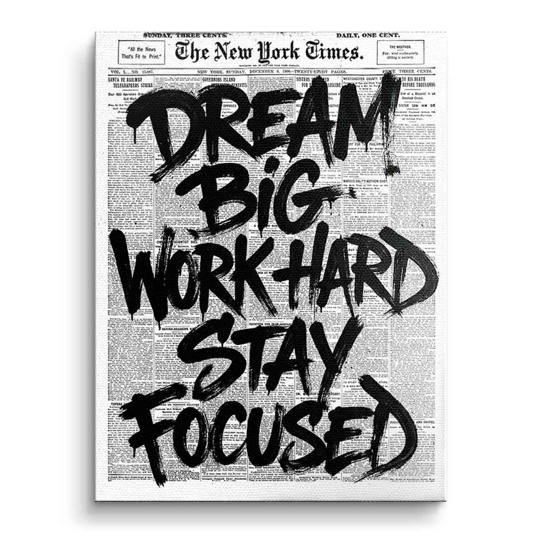 DOTCOMCANVAS Dream big work hard stay focused Leinwandbild Ohne Rahmen Vorderansicht