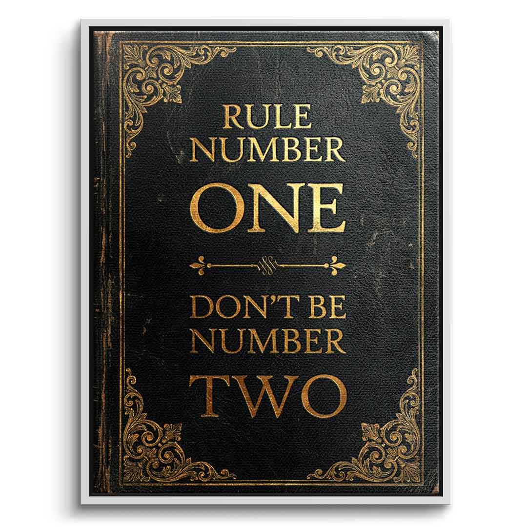 DOTCOMCANVAS® Rule Number One Leinwandbild – Vorderansicht weißer Rahmen