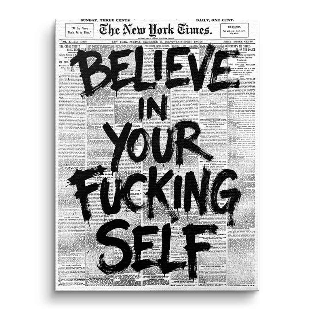 Believe in your f***ing self – Kennenlern-Leinwand 30 × 20 cm