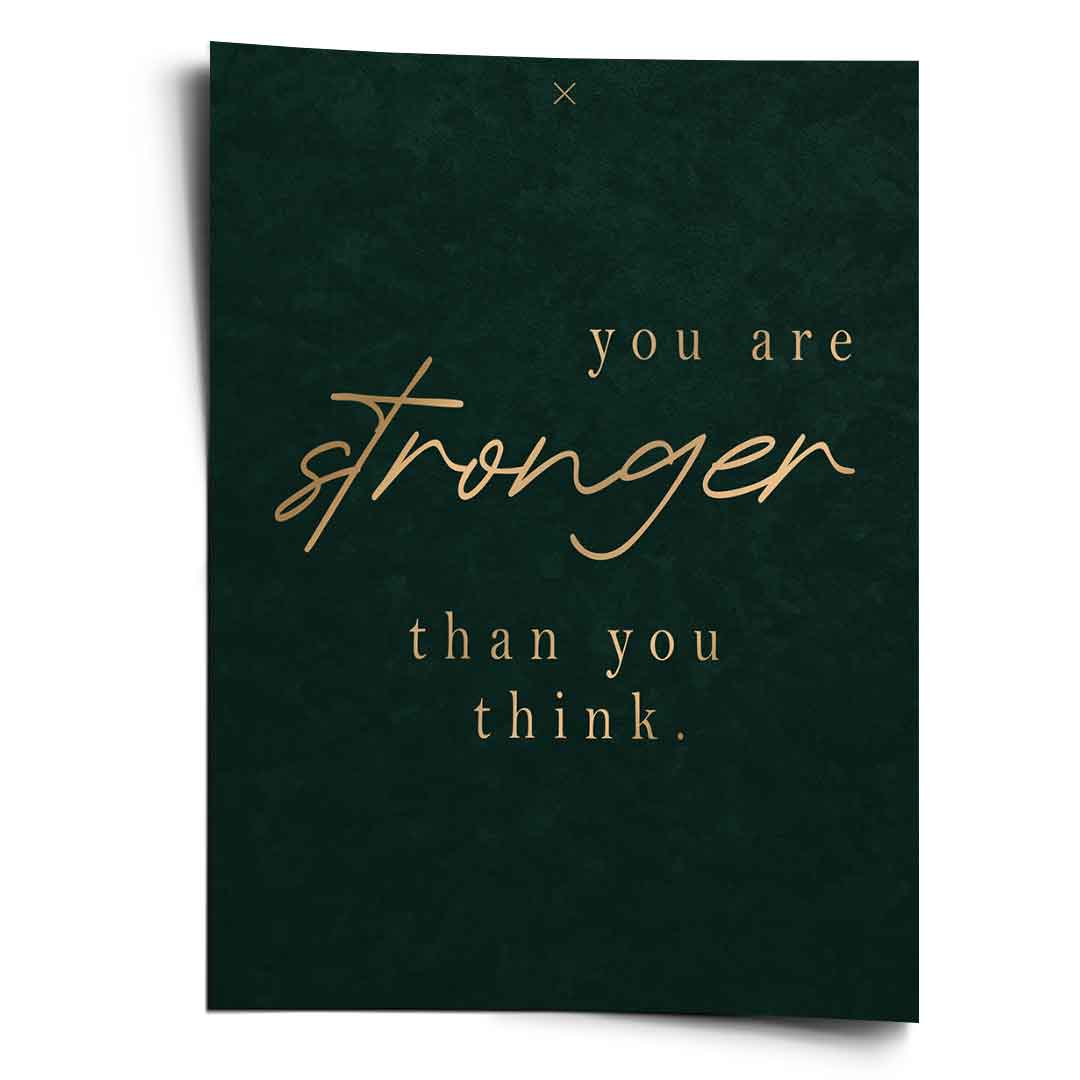 You are STRONGER Poster Front