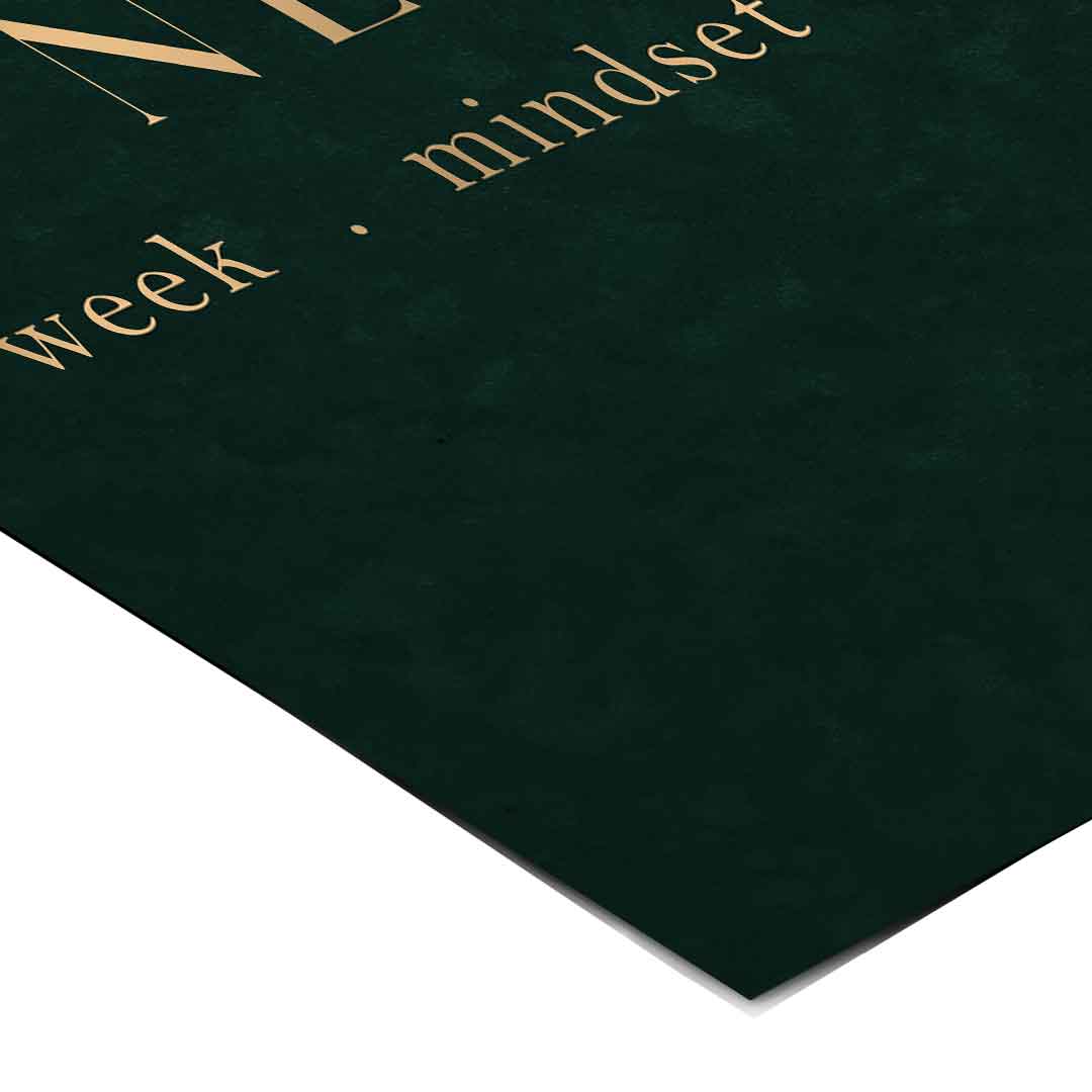 DOTCOMCANVAS NEW week, mindset, goal – motivierendes Typografie-Wandbild, goldene Serifen-Schrift auf dunkelgrünem Hintergrund – Poster Ansicht 5