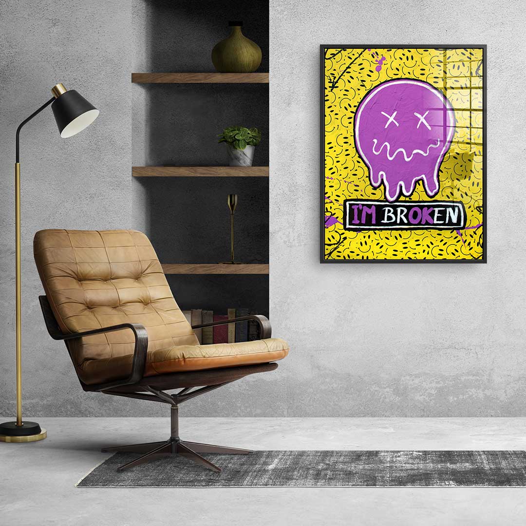 I´m Broken - Acrylglas