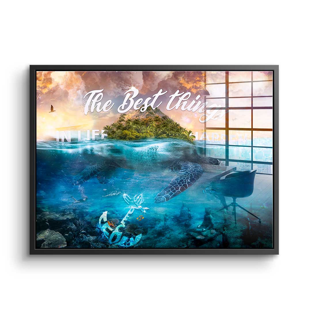 THE BEST THINGS IN LIFE HAPPEN UNEXPECTEDLY - Acrylglas
