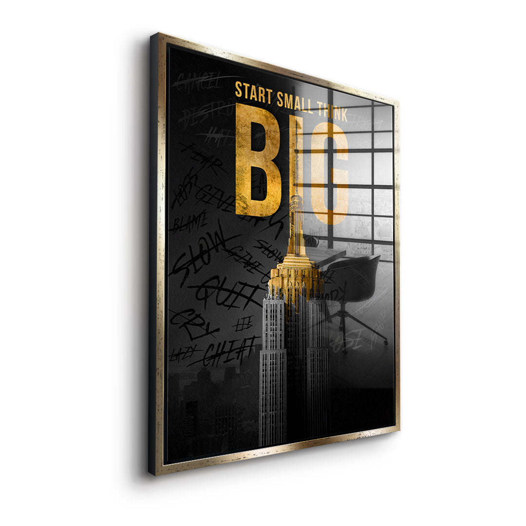 Start Small Think Big - BLATTGOLD
