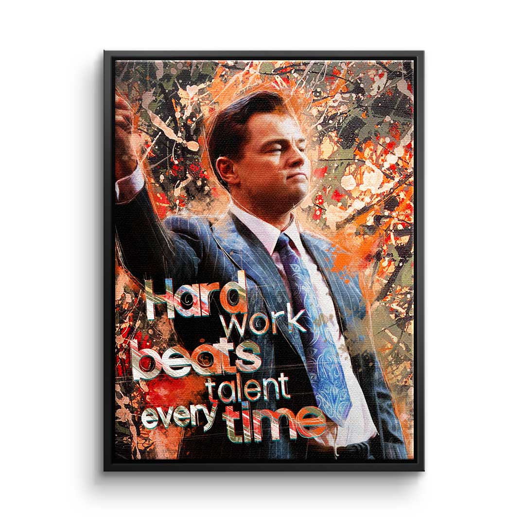 HARD WORK BEATS TALENT