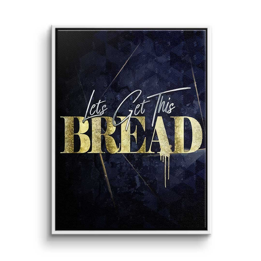 Let's get this bread