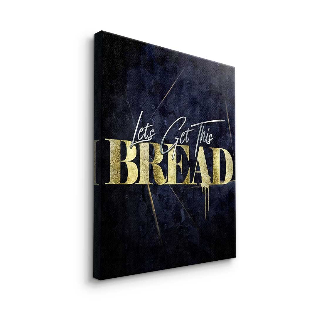 Let's get this bread