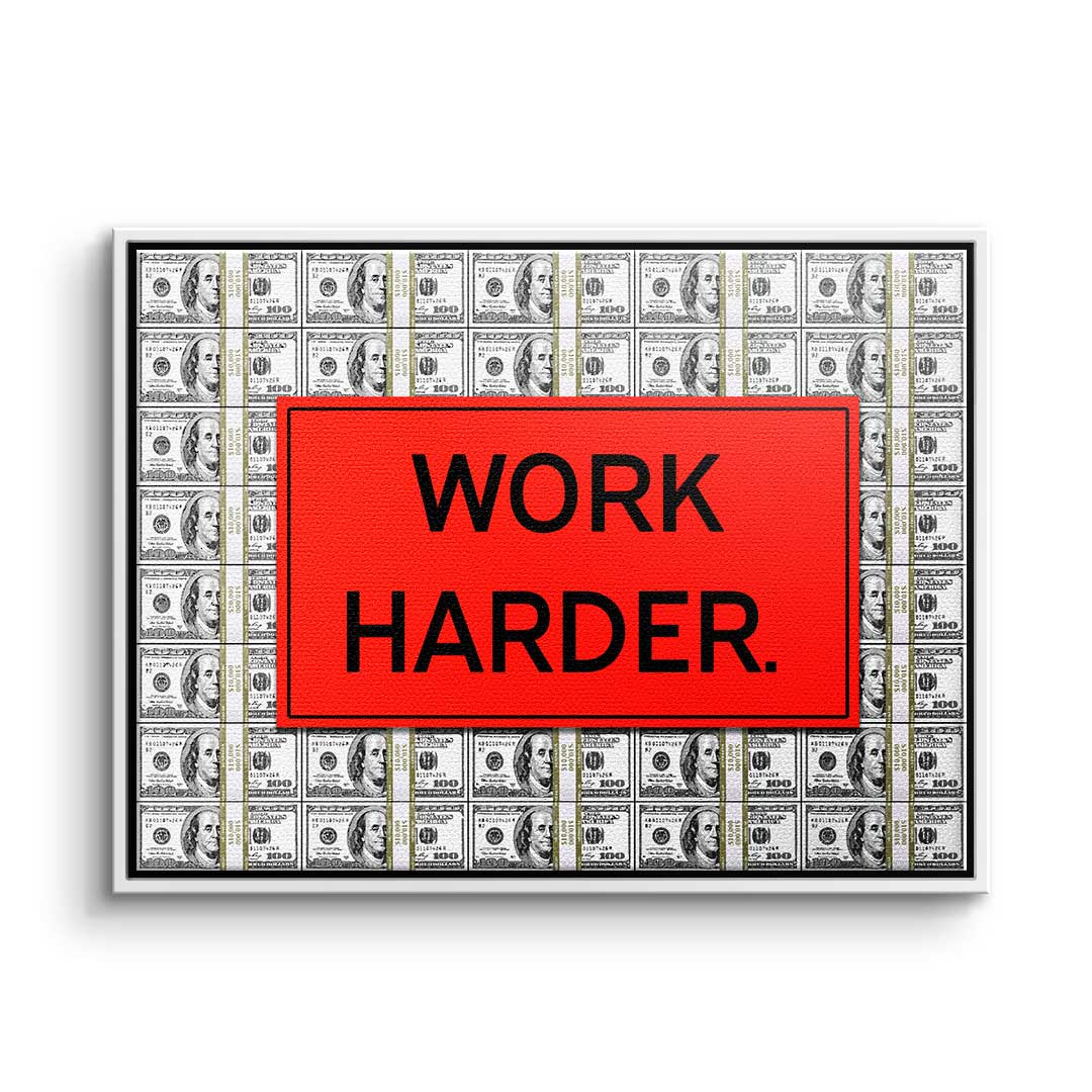 Work Harder