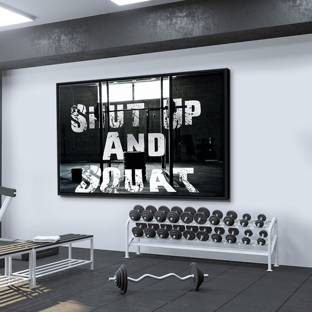 Shut up and Squat